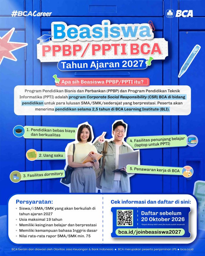 Foto 1 - Siaran Pers - Buruan Daftar! Beasiswa PPBP dan PPTI BCA Tahun Ajaran 2027 Telah Dibuka Hingga Oktober